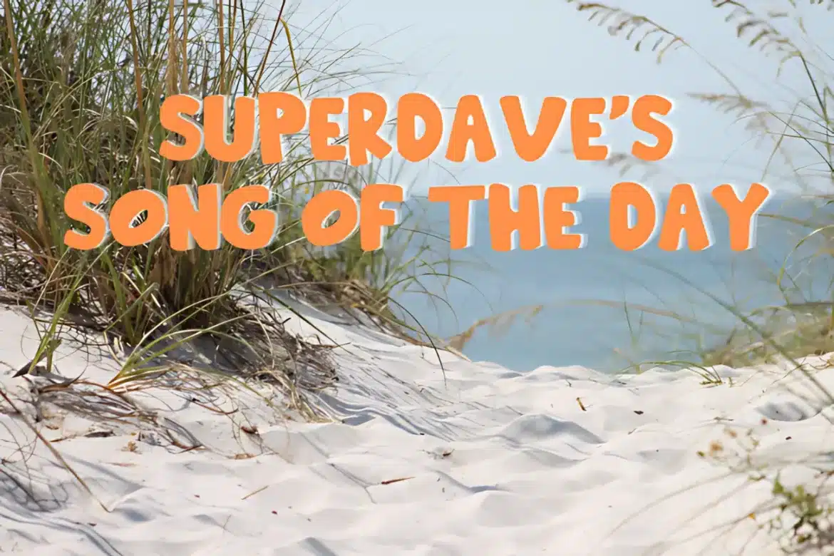 superdaves song of the day banner