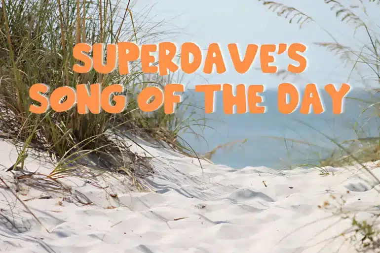 superdaves song of the day banner